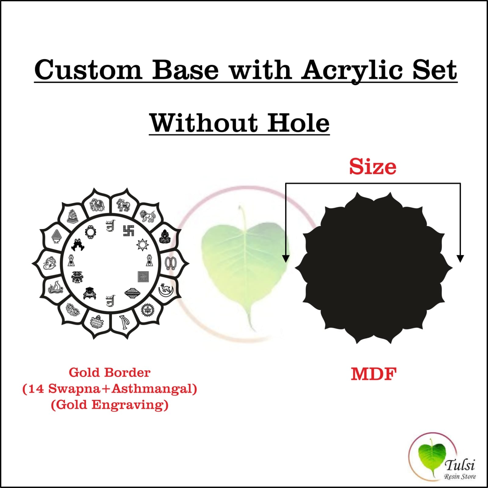 Custom Base with Acrylic Set (A) - Jain Combo