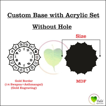 Custom Base with Acrylic Set (A) - Jain Combo