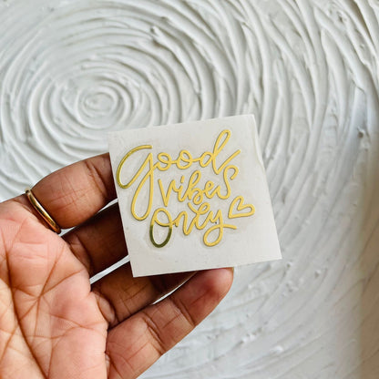 Metal sticker - Good vibes 1 | Tulsi Resin